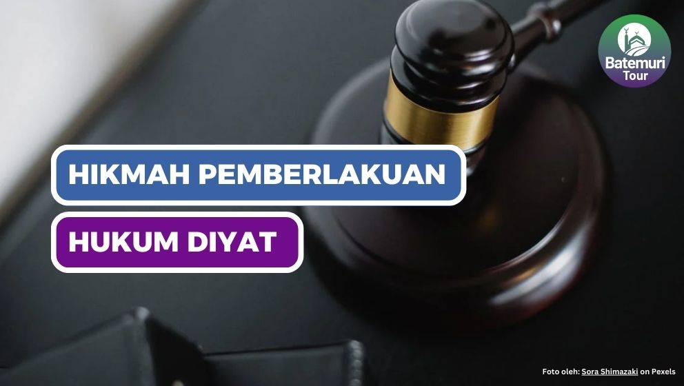 Hikmah Pemberlakuan Hukuman Diyat dalam Islam